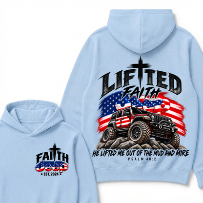 Lifted Faith He Lifted Me Out Of The Mud And Mire Psalm 40:2 Faith Jeep Est. Year Hoodie