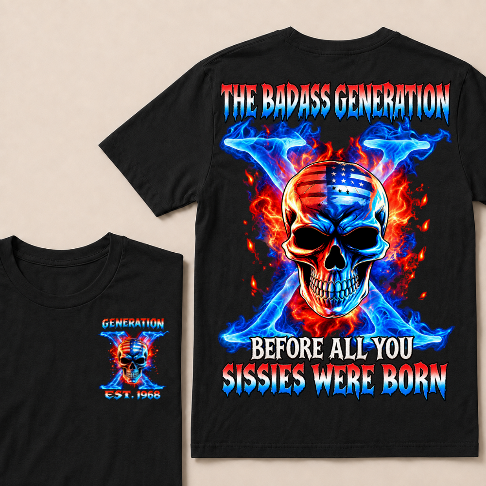 Gen X The Badass Generation Custom Year T-shirt
