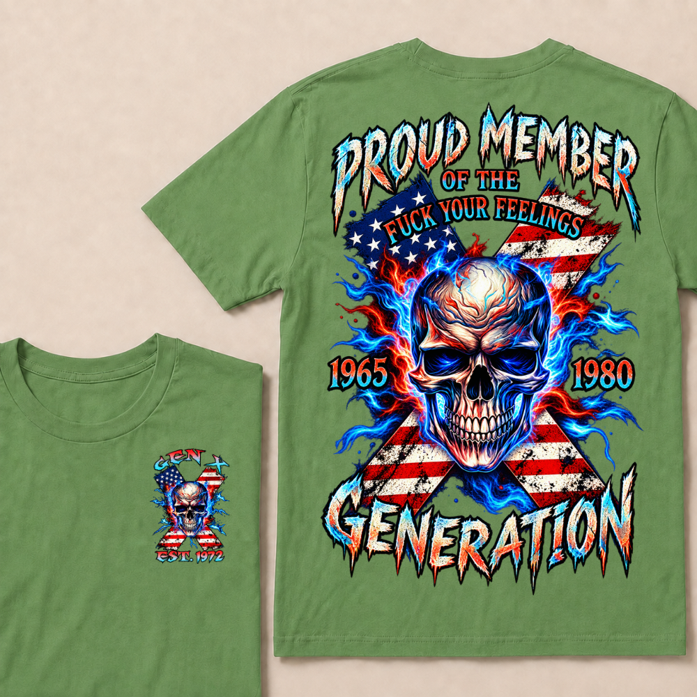 Proud Member Of The Fuck Your Feelings Generation Custom Year American Flag Skull T-Shirt