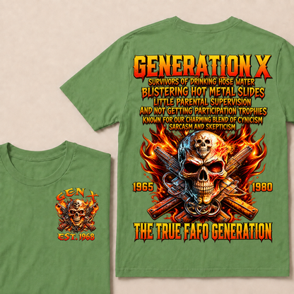 Generation X The Ture Fafo Generation Custom Year T-shirt