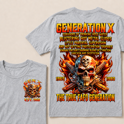 Generation X The Ture Fafo Generation Custom Year T-shirt