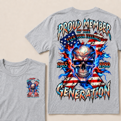 Proud Member Of The Fuck Your Feelings Generation Custom Year American Flag Skull T-Shirt