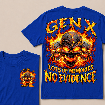 Gen X Lots Of Memories No Evidence Custom Year Skull T-Shirt