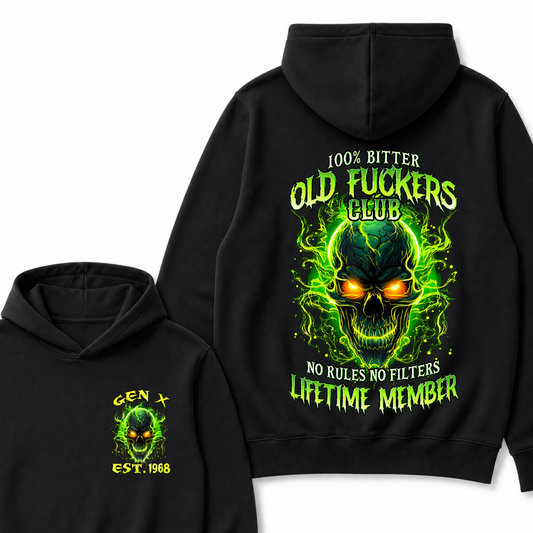 100% Bitter Old Fuckers Club Lifetime Member Hoodie Custom Year Gen X Green Fire Glowing Skull No Rules No Filters Men Graphic Hoodies