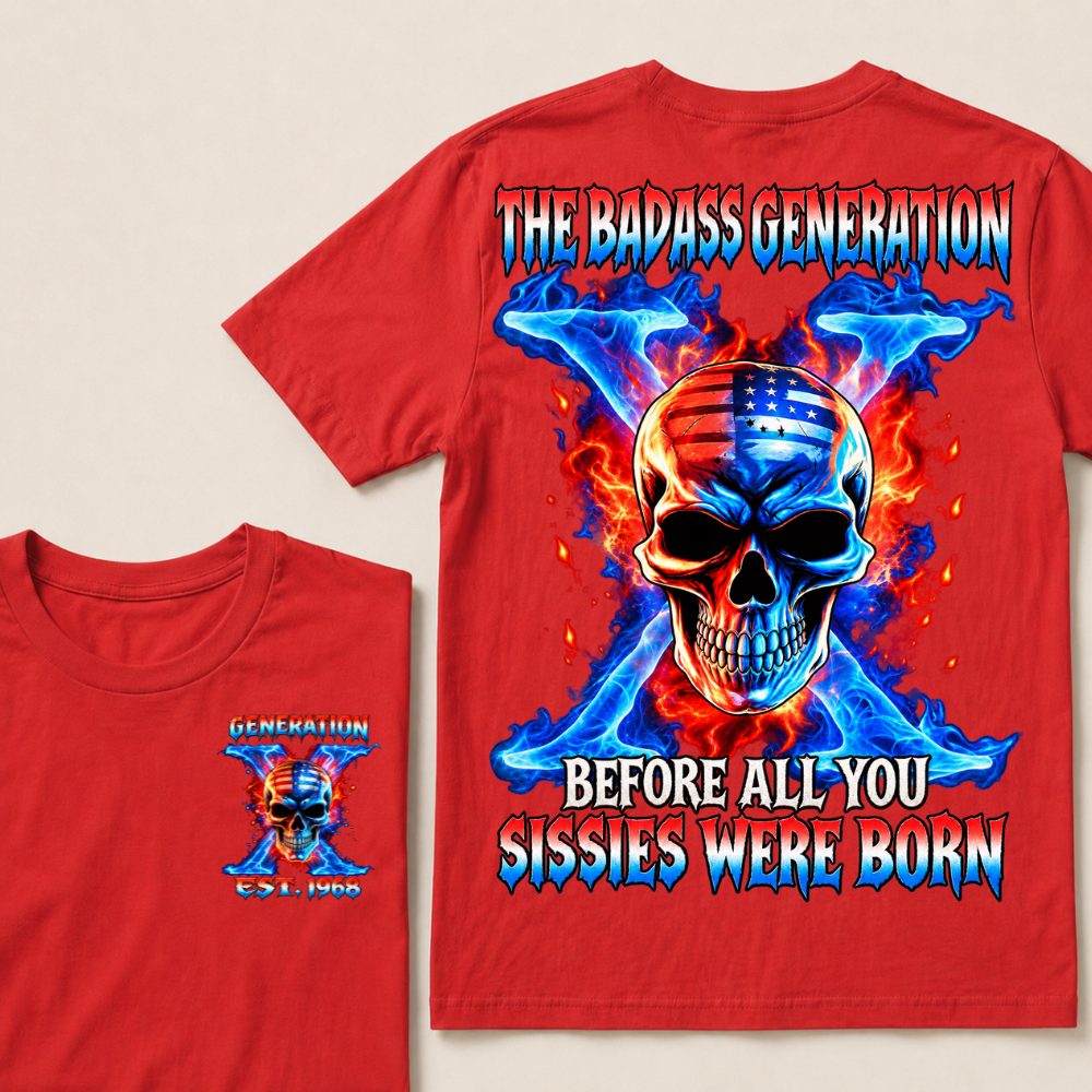 Gen X The Badass Generation Custom Year T-shirt