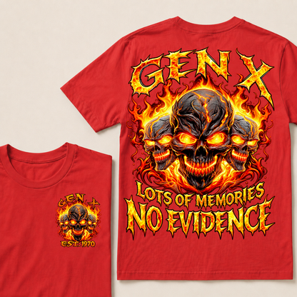 Gen X Lots Of Memories No Evidence Custom Year Skull T-Shirt