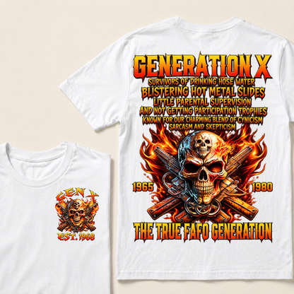 Generation X The Ture Fafo Generation Custom Year T-shirt