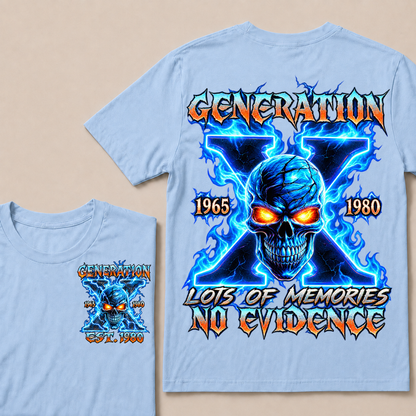 Generation X Lots Of Memories No Evidence Custom Year Skull T-Shirt