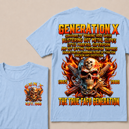 Generation X The Ture Fafo Generation Custom Year T-shirt