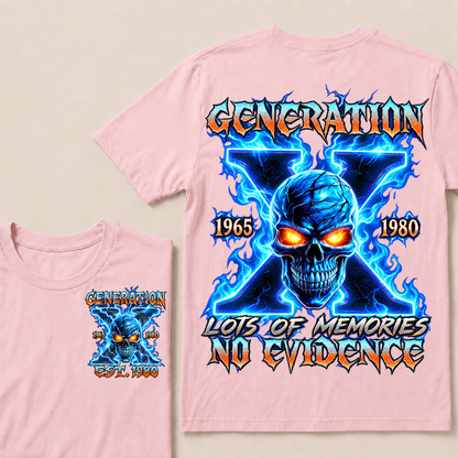 Generation X Lots Of Memories No Evidence Custom Year Skull T-Shirt