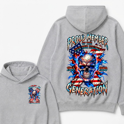 Gen X Proud Member Of The Fucking Your Feelings Custom Year Hoodie
