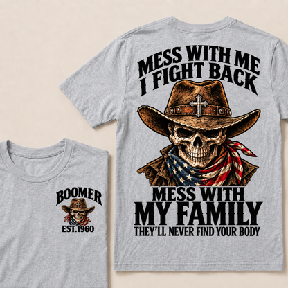 Mess With Me I Fight Back Custom Year Boomer Cowboy Skull American Flag Bandana T-Shirt