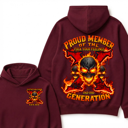 Custom EST Year Proud Member Of The Fuck Your Feelings Generation X Fire Skull Hoodie
