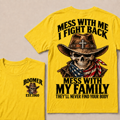 Mess With Me I Fight Back Custom Year Boomer Cowboy Skull American Flag Bandana T-Shirt