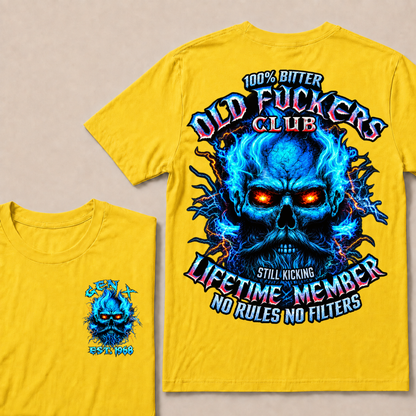 Gen X Custom Year Old Fuckers Club 100% Bitter Lifetime Member Skull T-Shirt