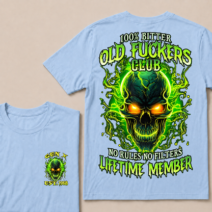 100% Bitter Old Fuckers Club Lifetime Member T Shirt Custom Year Gen X Green Flame Skull No Rules No Filters Men Graphic Tee