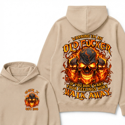 Warning I'm An Old Fucker Hoodie Custom Year Gen X Triple Lava Cracked Skull Burning Orange Fire Graphic If You Don't Want Your Feelings Hurt Walk Away Mens Biker Hoodie